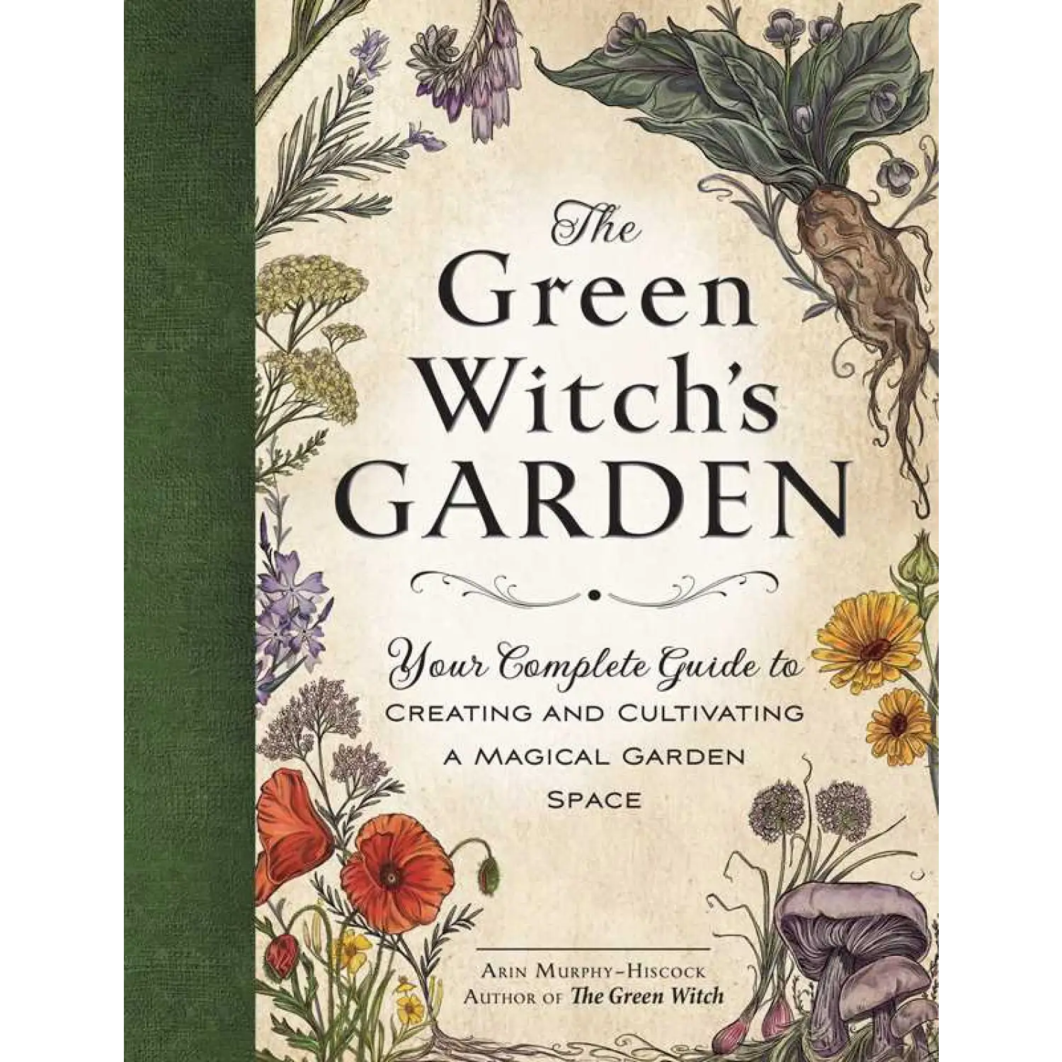 Simon & Schuster - Green Witch's Garden by Arin Murphy-Hiscock - Lunar Squirrel’s Puntique