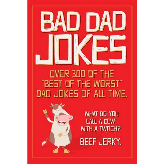 Willow Creek Press & Gifts - Bad Dad Jokes Book - Willow Creek Press & Gifts