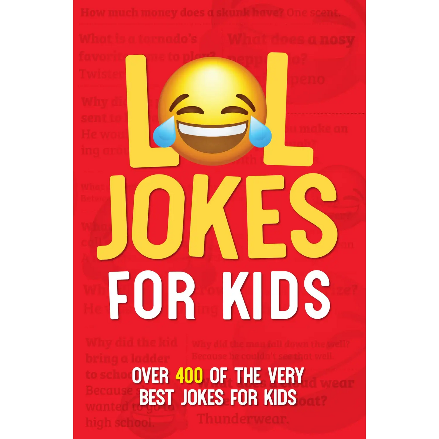 Willow Creek Press & Gifts - LOL Jokes For Kids Softcover Book - Lunar Squirrel’s Puntique