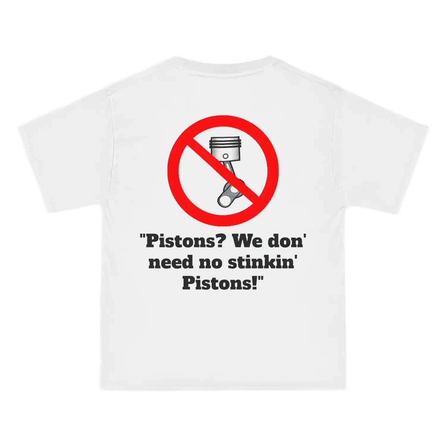 Rx-7 ’Don’ need no Pistons’ Beefy-T® Short-Sleeve